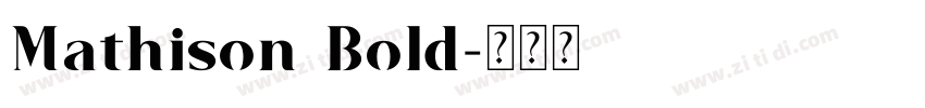 Mathison Bold字体转换